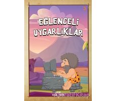 Eğlenceli Uygarlıklar - Burak Bütün - Cinius Yayınları