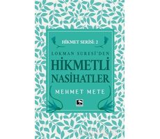 Lokman Suresiden Hikmetli Nasihatler Hikmet Serisi 2 - Mehmet Mete - Çınaraltı Yayınları