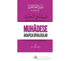 Durusu’l-Luğati’l-Arabiyye 5 – Muhadese Arapça Diyaloglar - Fuad Abdurrahim - Ravza Yayınları