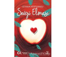 Sevgi Elması - Ceyhun Atuf Kansu - Cumhuriyet Kitapları