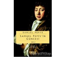 Samuel Pepypsin Güncesi Cilt 1 - Samuel Pepys - Gece Kitaplığı