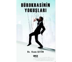 Bürokrasinin Yokuşları - Kadir Çetin - Gece Kitaplığı