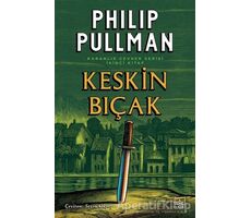 Keskin Bıçak - Karanlık Cevher Serisi 2. Kitap - Philip Pullman - İthaki Yayınları