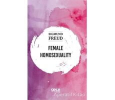 Female Homosexuality - Sigmund Freud - Gece Kitaplığı