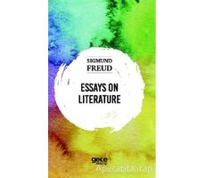 Essays On Literature - Sigmund Freud - Gece Kitaplığı