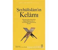 Şeyhülislam’ın Kelamı - Tuncay Başoğlu - Ketebe Yayınları