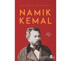 Namık Kemal - Bir Roman Kahramanı - Hüseyin Su - Ketebe Yayınları