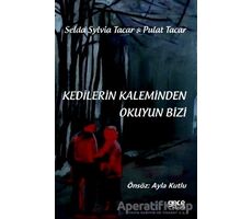 Kedilerin Kaleminden Okuyun Bizi - Pulat Tacar - Gece Kitaplığı