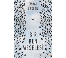Bir Ben Meselesi - Emrah Arslan - Cinius Yayınları