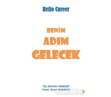 Benim Adım Gelecek - Bayan Başaran - Cinius Yayınları