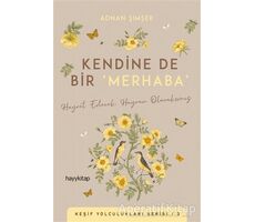 Kendine De Bir Merhaba - Adnan Şimşek - Hayykitap