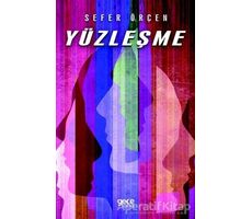 Yüzleşme - Sefer Örçen - Gece Kitaplığı