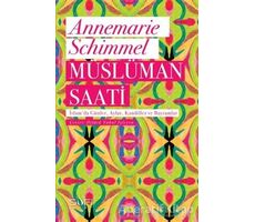 Müslüman Saati - Annemarie Schimmel - Sufi Kitap