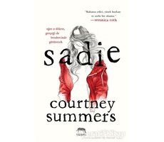 Sadie - Courtney Summers - Yabancı Yayınları