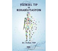 Fiziksel Tıp ve Rehabilitasyon - Ferhat Top - Gece Kitaplığı