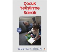 Çocuk Yetiştirme Sanatı - Mustafa Birgin - Cinius Yayınları