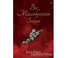 Bir Mücevhercinin Sırları - Eser Elgür - Cinius Yayınları