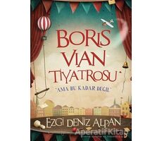Boris Vian Tiyatrosu - Ezgi Deniz Alpan - Cinius Yayınları