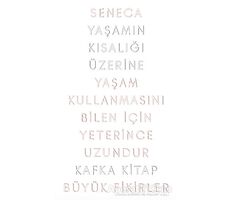 Yaşamın Kısalığı Üzerine - Seneca - Kafka Kitap