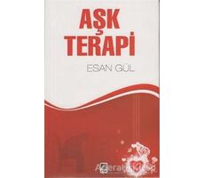 Aşk Terapi - Esan Gül - Çıra Yayınları