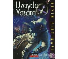 Uzayda Yaşam - Sharon Dalgleish - Literatür Çocuk