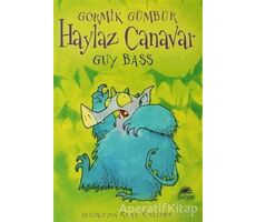 Haylaz Canavar Gormik Gümbür - Guy Bass - İletişim Yayınevi