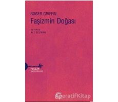 Faşizmin Doğası - Roger Selman - İletişim Yayınevi