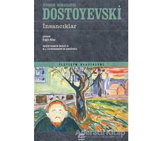 İnsancıklar - Fyodor Mihayloviç Dostoyevski - İletişim Yayınevi