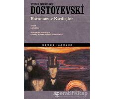 Karamazov Kardeşler - Fyodor Mihayloviç Dostoyevski - İletişim Yayınevi