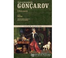 Oblomov - İvan Aleksandroviç Gonçarov - İletişim Yayınevi