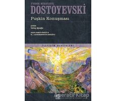 Puşkin Konuşması - Fyodor Mihayloviç Dostoyevski - İletişim Yayınevi