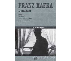 Dönüşüm - Franz Kafka - İletişim Yayınevi