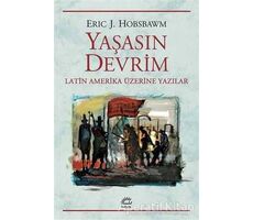 Yaşasın Devrim - Eric J. Hobsbawm - İletişim Yayınevi