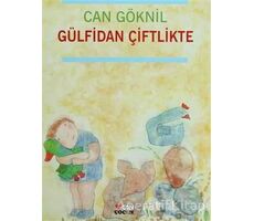 Gülfidan Çiftlikte - Can Göknil - Can Çocuk Yayınları