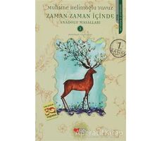 Zaman Zaman İçinde - Muhsine Helimoğlu Yavuz - Can Çocuk Yayınları