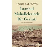 İstanbul Mahallelerinde Bir Gezinti - Hagop Baronyan - Can Yayınları