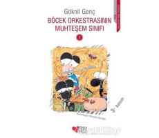 Böcek Orkestrasının Muhteşem Sınıfı - 2 - Göknil Genç - Can Çocuk Yayınları