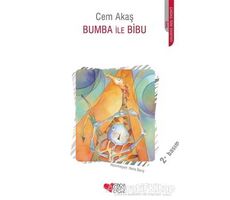 Bumba ile Bibu - Cem Akaş - Can Çocuk Yayınları