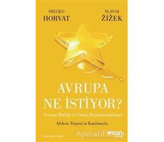 Avrupa Ne İstiyor? - Slavoj Zizek - Can Yayınları