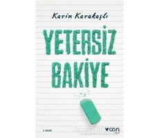 Yetersiz Bakiye - Karin Karakaşlı - Can Yayınları