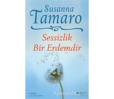 Sessizlik Bir Erdemdir - Susanna Tamaro - Can Yayınları