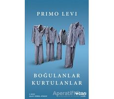 Boğulanlar Kurtulanlar - Primo Levi - Can Yayınları