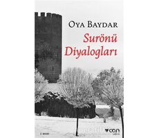 Surönü Diyalogları - Oya Baydar - Can Yayınları
