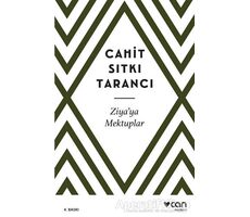 Ziya’ya Mektuplar - Cahit Sıtkı Tarancı - Can Yayınları