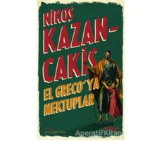 El Grecoya Mektuplar - Nikos Kazancakis - Can Yayınları