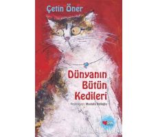 Dünyanın Bütün Kedileri (Özel Baskı) - Çetin Öner - Can Çocuk Yayınları