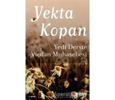 Yedi Derste Vicdan Muhasebesi - Yekta Kopan - Can Yayınları