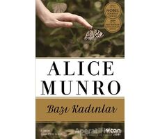Bazı Kadınlar - Alice Munro - Can Yayınları