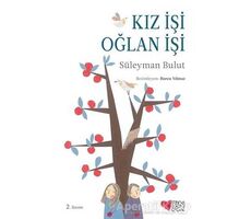 Kız İşi Oğlan İşi - Süleyman Bulut - Can Çocuk Yayınları