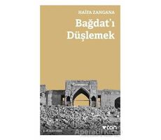 Bağdatı Düşlemek - Haifa Zangana - Can Yayınları